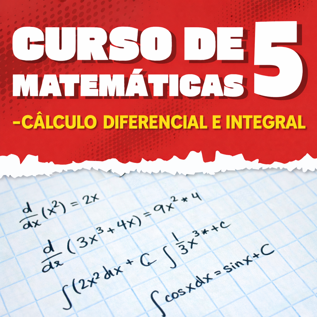 Matemáticas 5 - Cálculo Diferencial e Integral
