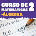 Matemáticas 2 - Álgebra